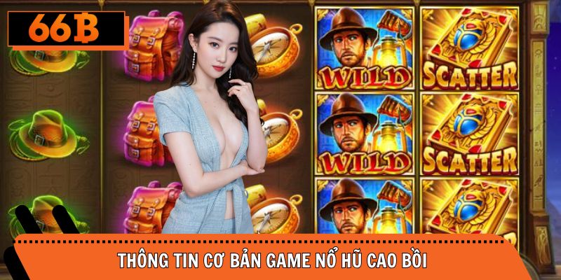 Thông tin quan trọng game slot cao bồi săn thưởng